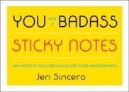 You Are a Badass® Sticky Notes