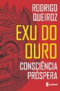 Exu do ouro: consciência próspera