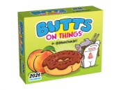 Butts on Things 2026 Day-to-Day Calendar