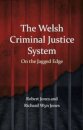 The Welsh Criminal Justice System