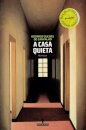 A Casa Quieta