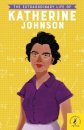 The Extraordinary Life Of Katherine Johnson