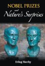 Nobel Prizes And Nature's Surprises