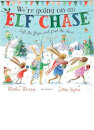 We'Re Going On An Elf Chase