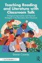 Teaching Reading and Literature with Classroom Talk