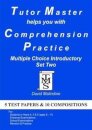 Tutor Master Helps You with Comprehension Practice - Multiple Choice Introductory Set Two