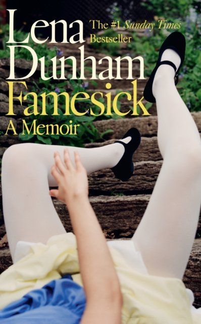 Famesick: A Memoir