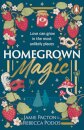 Homegrown Magic