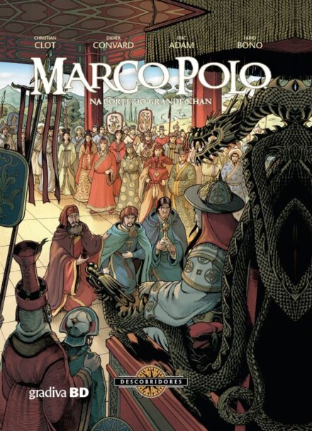Marco Polo Volume 2 - Na Corte Do Grande Khan