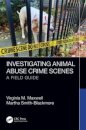 Investigating Animal Abuse Crime Scenes