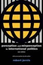 Perception and Misperception in International Politics
