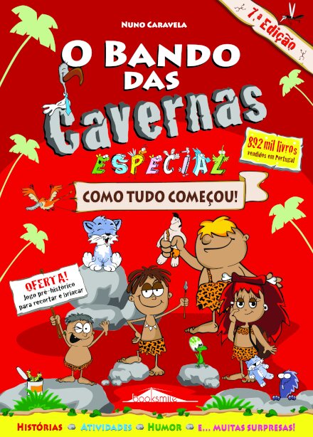 O Bando das Cavernas 19 1/2 Especial: Como Tudo Começou!