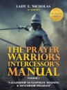 The Prayer Warriors Intercessor's Manual