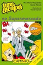 Uma Aventura no Supermercado