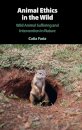 Animal Ethics in the Wild