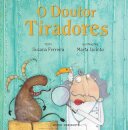 O Doutor Tiradores