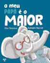 O Meu Papá É O Maior