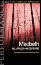 Macbeth: Arden Performance Editions