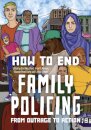 How to End the Family Policing System