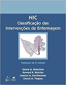 Nic Classificação Das Intervenções De Enfermagem