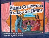 Mama Got Rhythm Daddy Got Rhyme