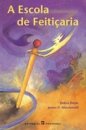 A Escola de Feitiçaria