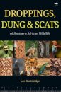 Droppings, Dung & Scats of Southern African Wildlife
