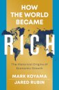 How the World Became Rich