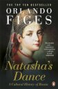 Natasha´S Dance: A Cultural History Of Russia