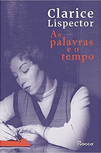 As Palavras E O Tempo