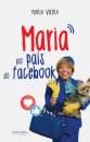 Maria No País Do Facebook