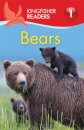 Kingfisher Readers: Bears (Level 1: Beginning to Read)