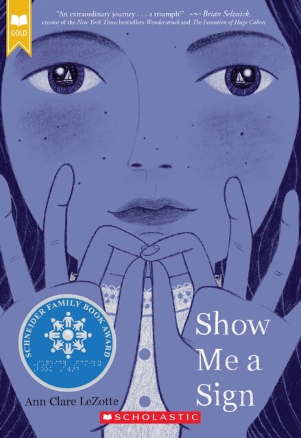 Show Me A Sign (Scholastic Gold)