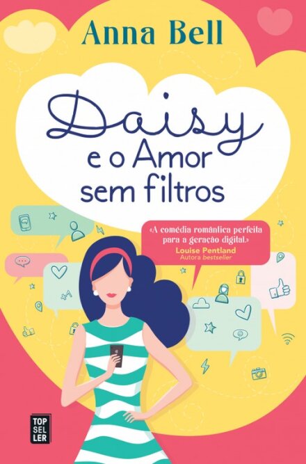Daisy e o Amor sem Filtros