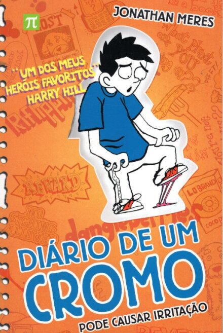 Diário de um Cromo N.º 2 Pode Causar Irritação