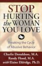 Stop Hurting the Woman You Love