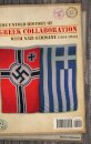 The untold history of Greek collaboration with Nazi Germany (1941-1944)