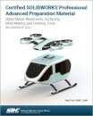 Certified SOLIDWORKS Professional Advanced Preparation Material