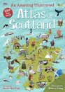 An Amazing Illustrated Atlas of Scotland
