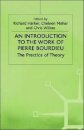 An Introduction to the Work of Pierre Bourdieu