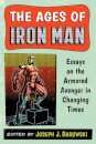 The Ages of Iron Man