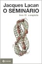 Seminário Livro 10: A Angústia