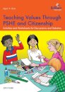 Teaching Values through PSHE and Citizenship