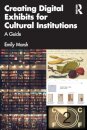 Creating Digital Exhibits for Cultural Institutions