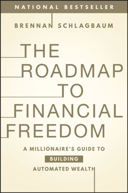 The Roadmap to Financial Freedom