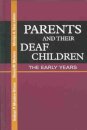 Parents and Their Deaf Children