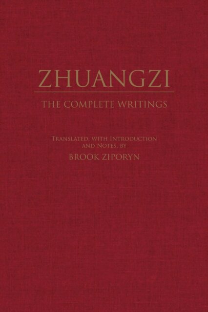 Zhuangzi: The Complete Writings