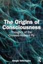The Origins of Consciousness