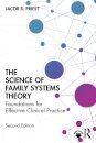 The Science of Family Systems Theory
