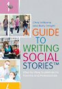 A Guide to Writing Social Stories™